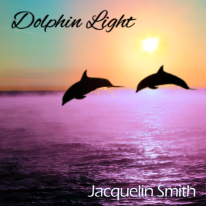 Dolphin Light by Jacquelin Smith