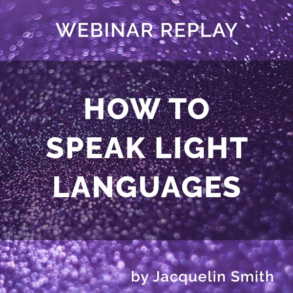 Webinar Replay: How to Speak Light Languages